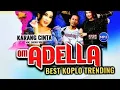 Download Lagu LAGU SANTAI ADELLA FULL ALBUM