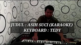 Download KARAOKE ASIH SUCI [KARAOKE LIRIK] | POP SUNDA | YAMAHA PSR 950 | TRC || MP3