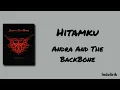 Hitamku - Andra And The BackBone | Lirik Lagu