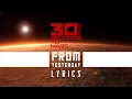 Download Lagu 30 SECONDS TO MARS: FROM YESTERDAY (2005) Lyrics