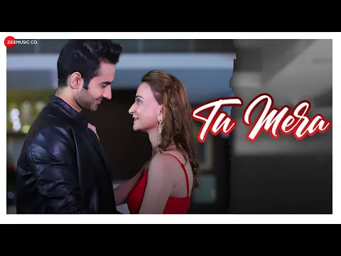 Download MP3 Tu Mera - Official Music Video | Sonali Jain, Karan Manocha | Altamash Faridi, Antara Mitra | Rashid