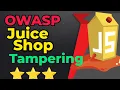 OWASP Juice Shop Tampering Vulnerability Cyber Security Pentesting Tutorials Ethical Hacking
