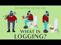 DOTD What is Logging