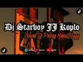 DJ STARBOY JJ KOPLO DJ NANSUYA VIRAL TIK TOK TERBARU