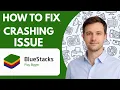 How to fix BlueStacks crashing issue Full Guide 2026