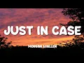 Download Lagu Morgan Wallen - Just In Case (Lyric Video)
