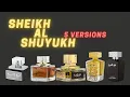 Lagu Sheikh al Shuyukh - the 5 different versions from Lattafa