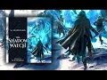 The Shadow Watch Saga, Book 1—The Shadow Watch, a Young Adult Epic Fantasy Audiobook