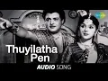 Lagu Meenda Sorgam |  Thuyilatha Pen Ondru song