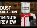 Runic s 1 Minute Review of the Bauer Dust Collector