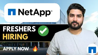 NetApp Hiring Freshers Multiple Opportunities