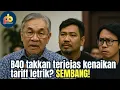 Download Lagu Kenaikan tariff letrik takkan jejaskan rakyat bawahan? Biar YB Viral SEKOLAHKAN PMX dan menteri²nya!