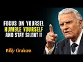 Download Lagu Stay Silent. Stay Focused. Watch What God Does Next. - Billy Graham