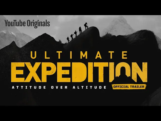 Ultimate Expedition Official Trailer