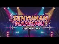 Lagu SENYUMAN MANISMU _CIPT.ZULFITRAH