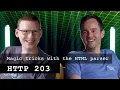 Magic tricks with the HTML parser HTTP 203