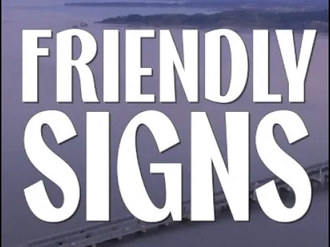 Friendly Signs Trailer 2024