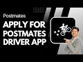 How to Apply for Postmates - Postmates Driver App