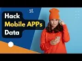 Hack Mobile App Data APIs App API Monitoring See what other People are Browsing on Wi-Fi
