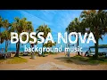 Download Lagu bossa nova background music 【Copyright Free】4K