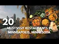 20 Must-Visit Restaurants In Minneapolis Minnesota The Ultimate Travel Guide