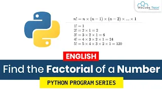 Find the Factorial of a Number - Python Program Tutorial English