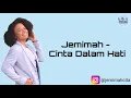 Jemimah - Cinta Dalam Hati (ungu) Lirik