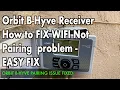Orbit B-hyve Sprinkler controller - WIFI Pair Problem Fixed