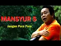 Download Lagu Jangan Pura Pura - Mansyur S (lyrics Video)