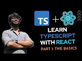 Learn TypeScript with React - The Basics