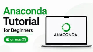 How to use Anaconda for Python Programming On Mac 2026