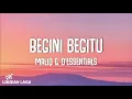 Download Lagu MALIQ \u0026 D'Essentials - Begini Begitu (Video lirik)
