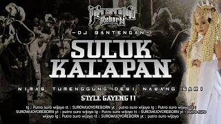 dj batengan suluk kalapan nimas tumenggung dewi nawang sari remixer by agil revolution