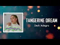 Snoh Aalegra - TANGERINE DREAM (Lyrics)