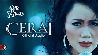 Download Rita Sugiarto - Cerai (Official Audio) MP3