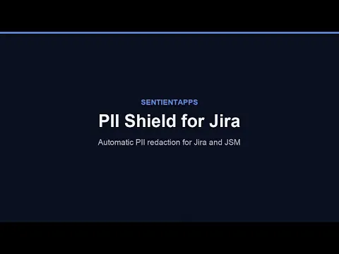 watch PII Shield for Jira video