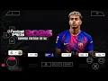 eFootball PES 2026 PPSSPP ORIGINAL ISO DOWNLOAD PES 2026 PSP FULL KITS 26 \u0026 TRANSFERS 4K GRAPHICS