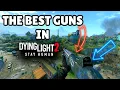 Dying Light 2 Best Guns and How to Get Them Ultimate Weapons Guide