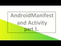 004 AndroidManifest file