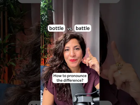 'bottle' vs. 'battle' - how to pronounce the difference