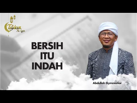 Bersih Itu Indah