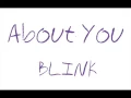 Download Lagu About you blink (plus lirik)