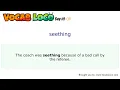Seething - English Pronunciation Definition Synonyms Antonyms Example Sentence