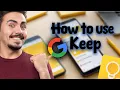 Google Keep App Tutorial Master the Mobile App in 2024