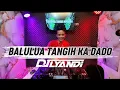Lagu DJ BALULUA TANGIH KA DADO #elsapitaloka #djminangfullbass 