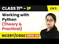 Class 11 Informatics Practices Chapter 3 Working With Python - Brief Overview of Python Code 065