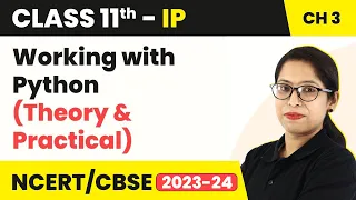 Class 11 Informatics Practices Chapter 3 Working With Python - Brief Overview of Python Code 065