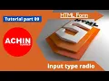 HTML Forms input type radio tutorial part 09 ACHIN CLASSES