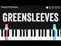 Download Lagu Greensleeves | EASY Piano Tutorial