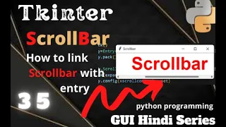 How to Create Scroll Bar 35 in Tkinter python programming GUI Hindi Series